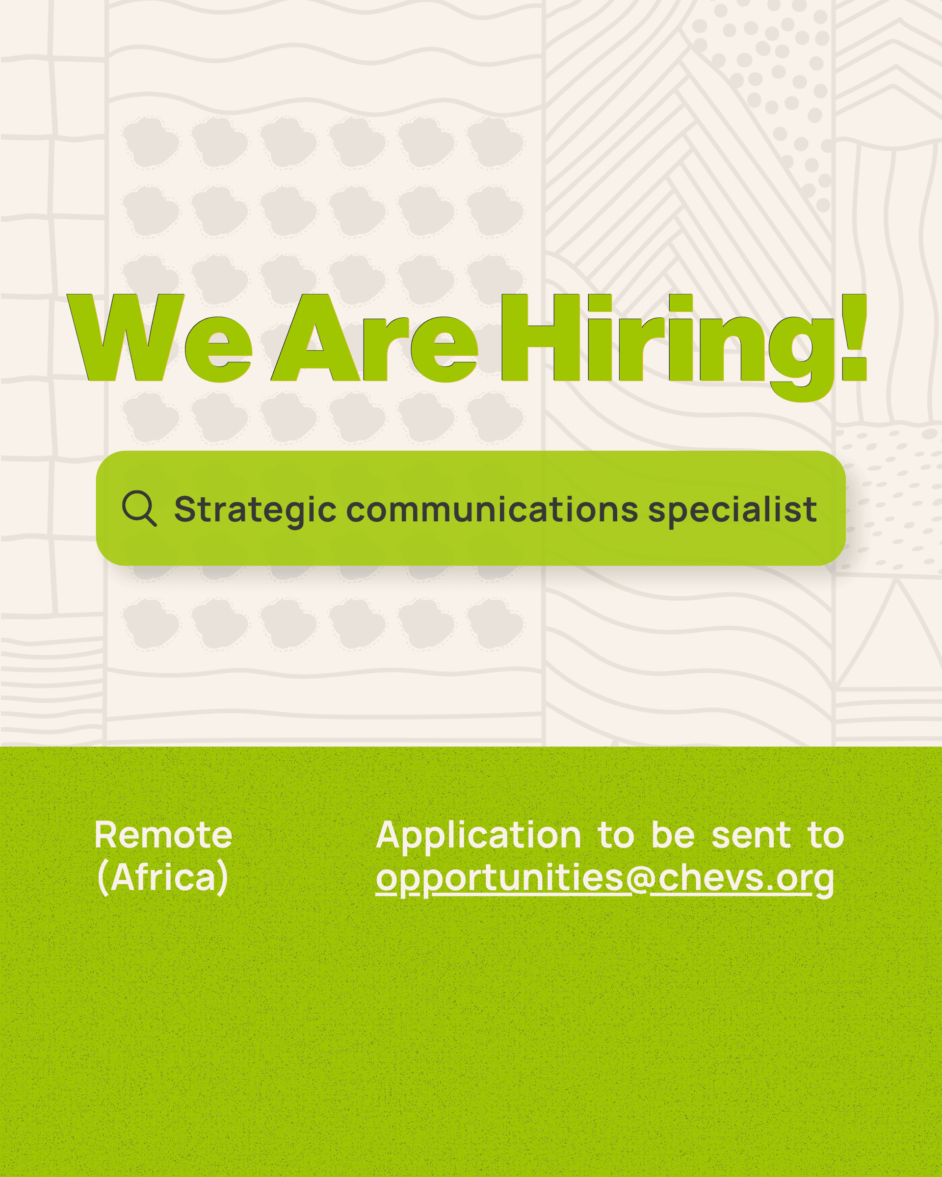 Call for Strategic communications specialist at CHEVS